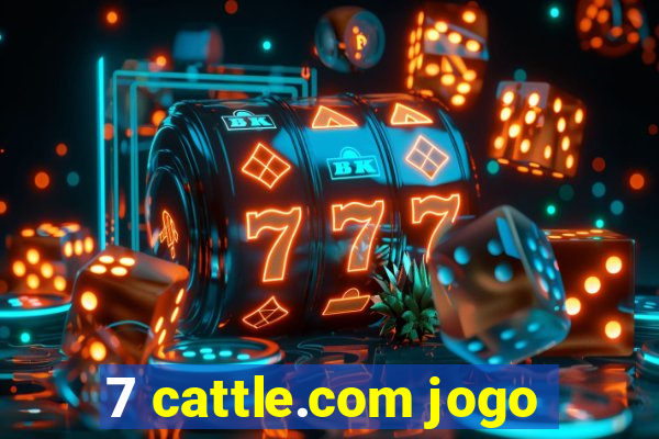 7 cattle.com jogo